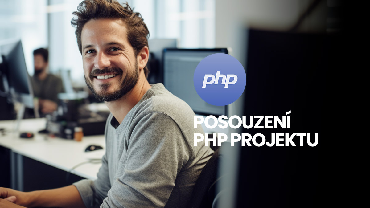 Modernizace PHP aplikací 3 - posouzení PHP projektu